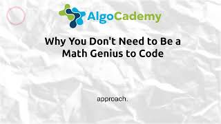 Why You Don't Need to Be a Math Genius to Code