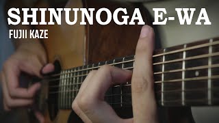 Fujii Kaze - Shinunoga E-Wa 「死ぬのがいいわ」- Fingerstyle Guitar Cover