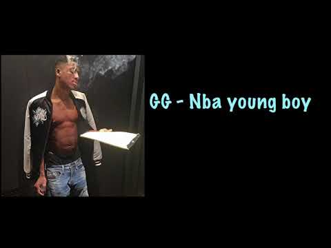 Nba youngboy - GG ( Lyrics )