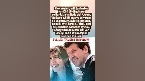 İLKER AKSUM EŞİ İÇİN AŞK DOLU SÖZLERİ EVLİLİĞİ HERKESE TAVSİYE EDİYORUM.EVLADIMIZ#ilkeraksum#evlilik