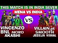 VINCENZO | BNL | AKSHI | MORO VS VILLAIN YT | SMOOTH | VISHAL | JEDEJA Clash Squad || mena vs India