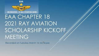 EAA Chapter 18 Ray Aviation Scholarship Kickoff 2021