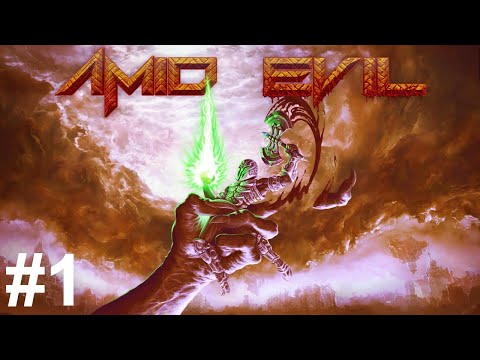 AMID EVIL Прохождение #1