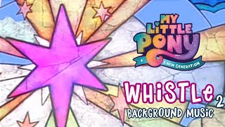 Video thumbnail of "MLP:G5 | Whistle 2 (Background Music)"