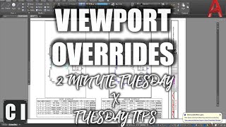 AutoCAD Viewport Overrides: Change Layer Colors, Linetypes in specific viewports   2 Minute Tuesday