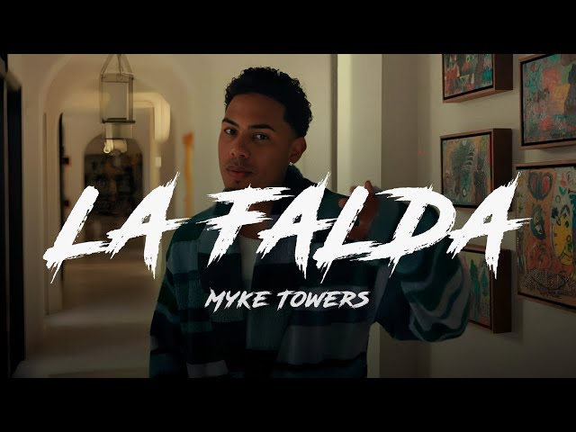 Myke Towers - LA FALDA (Official Lyric Video) 