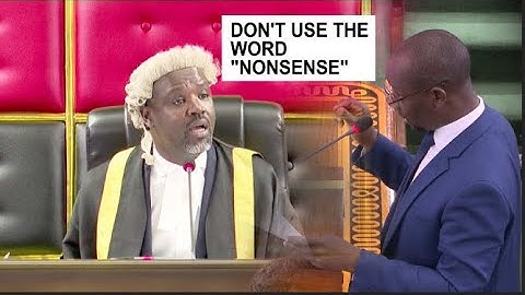 Speaker tells Ssemujju Nganda to stop using the word Nonsense in Parliament #ogapromoug