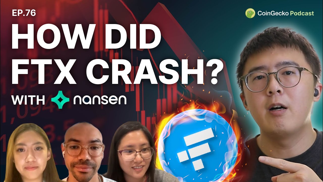 FTX Collapse: Relationship between Alameda with Nansen | CoinGecko Podcast