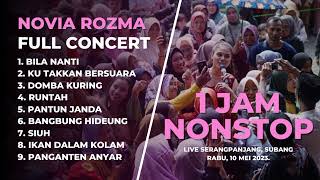 [FULL CONCERT] - NOVIA ROZMA | Live Ponggang, Serangpanjang, Subang 10 Mei 2023