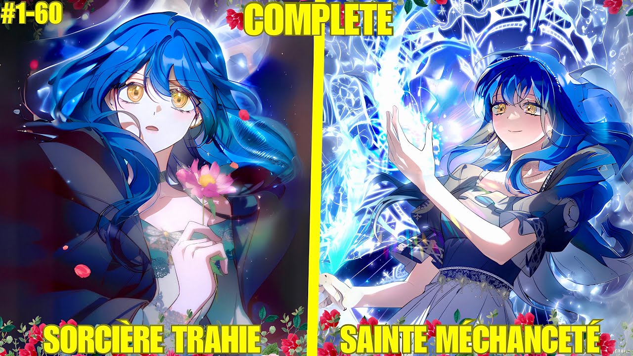 SORCIÈRE TRAHIE, DÉTRUIT PAR SES ENNEMIS, RETOURNÉE EN TANT QUE SAINTE POUR SE VENGER D'EUX TOUS