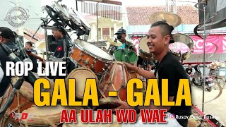 Aa Ulah Wd wae !!! | ROP Live - Gala Gala ( Bajidor )