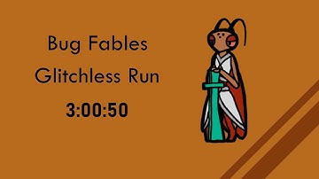 Bug Fables Glitchless Speedrun in 3:00:50 (Former WR)