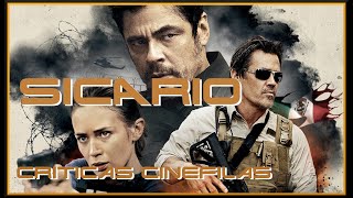 SICARIO de Dennis Villeneuve (2015) CRÍTICA.