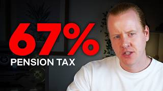 67% Pension Tax Is Now Confirmed
