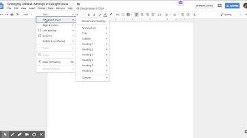 Changing Default Settings in Google Docs - Google Docs - Edited