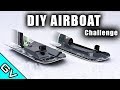 We Made RC Airboats! | RC AIRBOAT DIY CHALLENGE