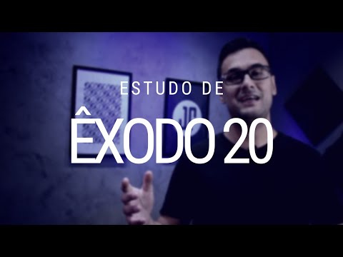 Estudo de Êxodo 20