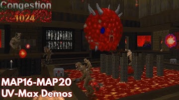[Congestion 1024] MAP16-MAP20 (Individual UV-Max Demos)