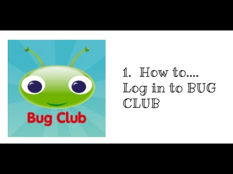 1. How to....Log in to Bug Club