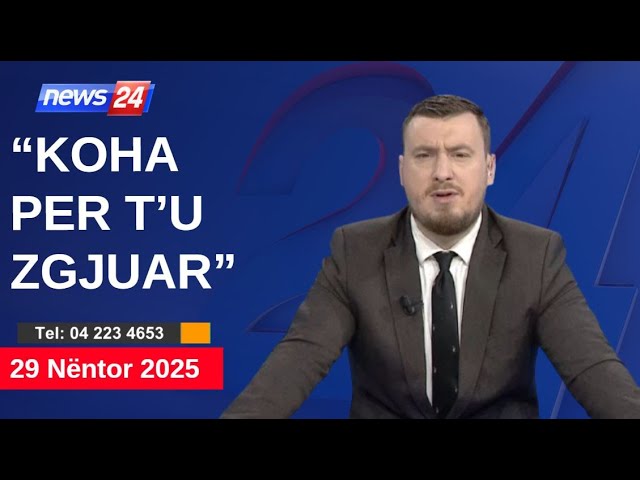 29 Nëntor 2025 📞 "Telefonatat e Teleshikuesve" News24 - "Koha për t'u zgjuar" në studio Klevin Muka
