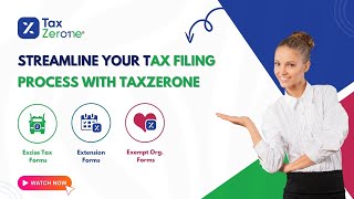 Streamline Your Tax Filing Process with TaxZerone | TaxZerone Overview