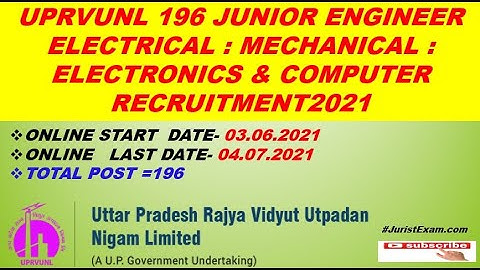 UPRVUNL 196 JUNIOR_ENGINEER  ELECTRICAL : MECHANICAL : ELECTRONICS & COMPUTER RECRUITMENT 2021
