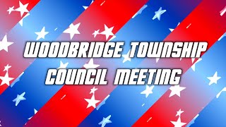 Woodbridge Township Council Meeting | October 21, 2025