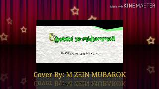 Habibi ya muhammad. (Cover M Zein Mubarok)