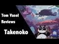 Takenoko Review - with Tom Vasel