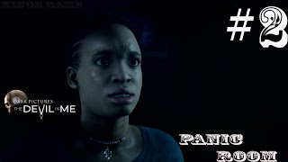 The Devil in Me - Part 2 -THE PANIC ROOM