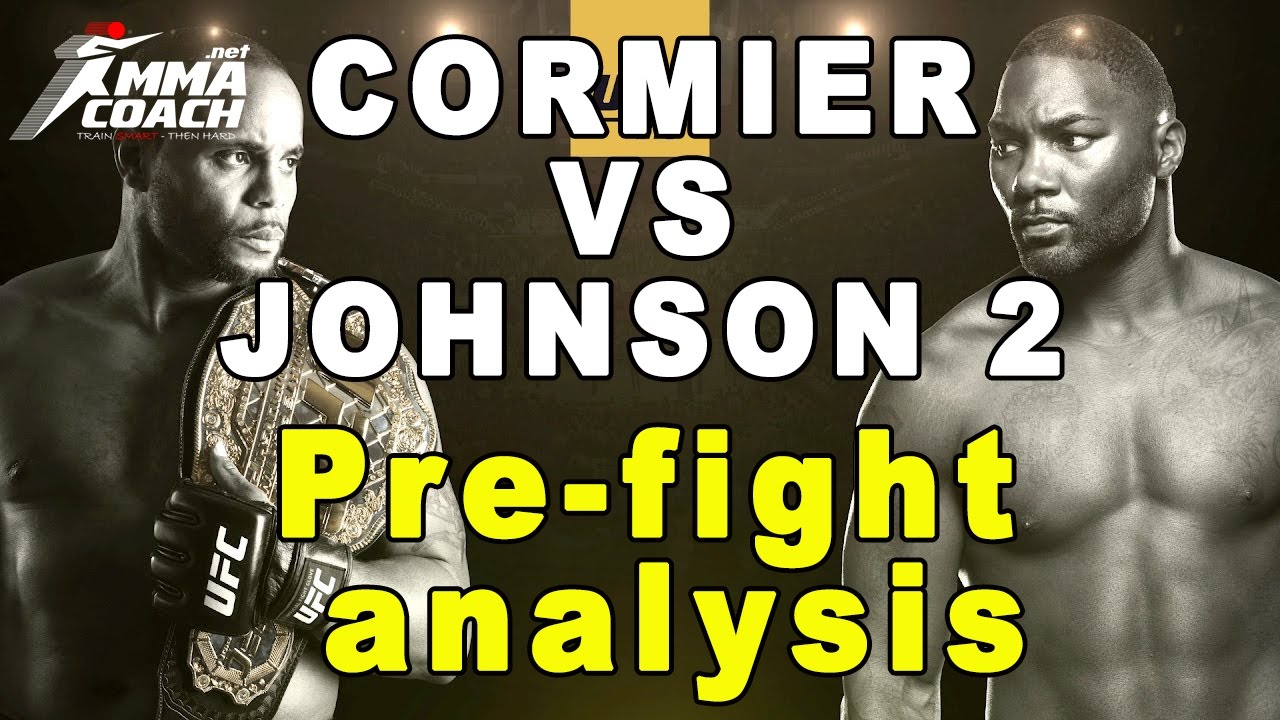 Daniel Cormier VS Anthony Johnson 2 - Pre Fight Analysis