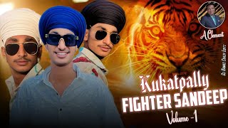 kukatpally Fighter Sandeep Vol 1