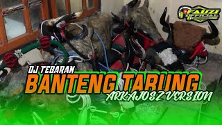 LAGU BANTENGAN TARUNG || ARKAJOSZ version || BY DJ FAUZI official RMX