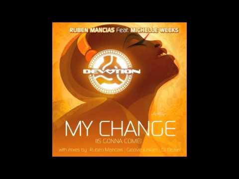 My Change (Is Gonna Come) - available at TRAXSOURC...