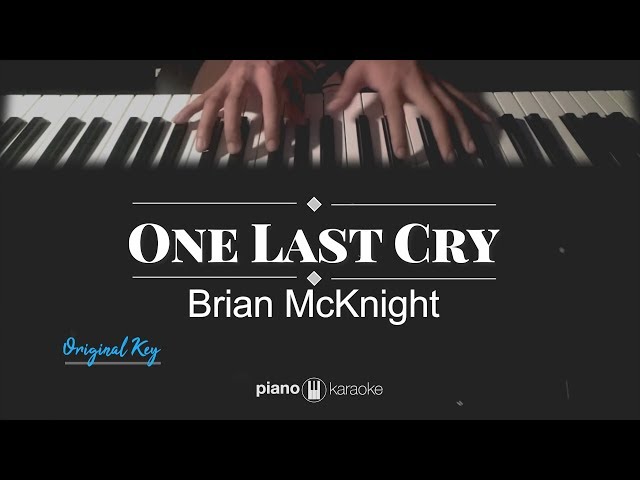 One Last Cry - Brian McKnight (KARAOKE PIANO COVER) class=