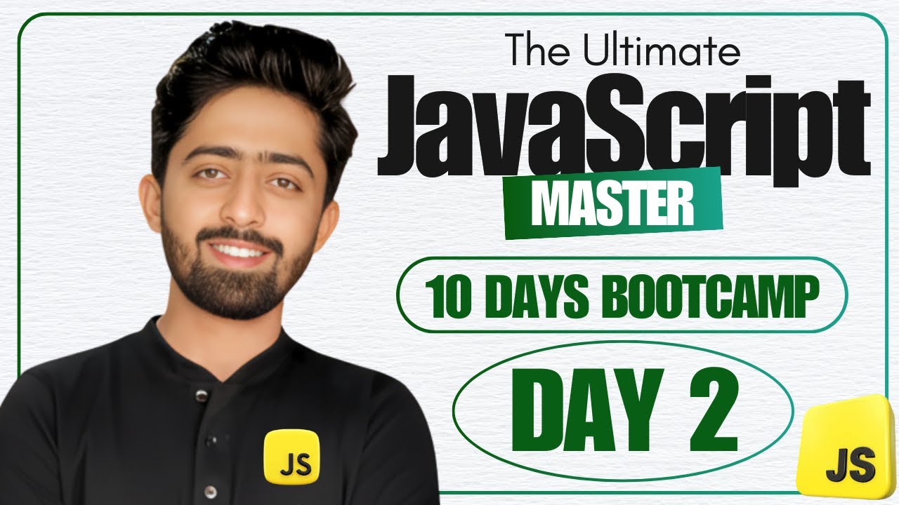 JavaScript Full Course Bootcamp Day 2 | Primitive vs Reference Types, Operators & Memory Explained