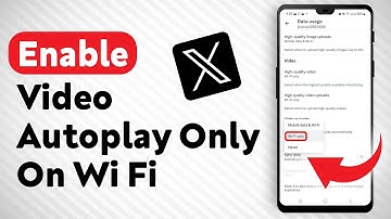 How To Enable Video Autoplay Only When Using Wi Fi On X (Twitter) - Updated