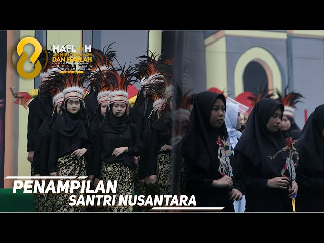 Penampilan Santri Nusantara // Haflah Akhirussanah Ke-8 PP. At Taujieh Al Islamy 2 Andalusia class=