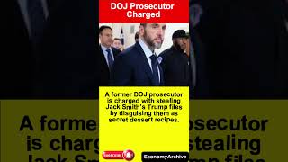 DOJ Prosecutor Charged