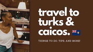 Turks and Caicos Trip | Planning