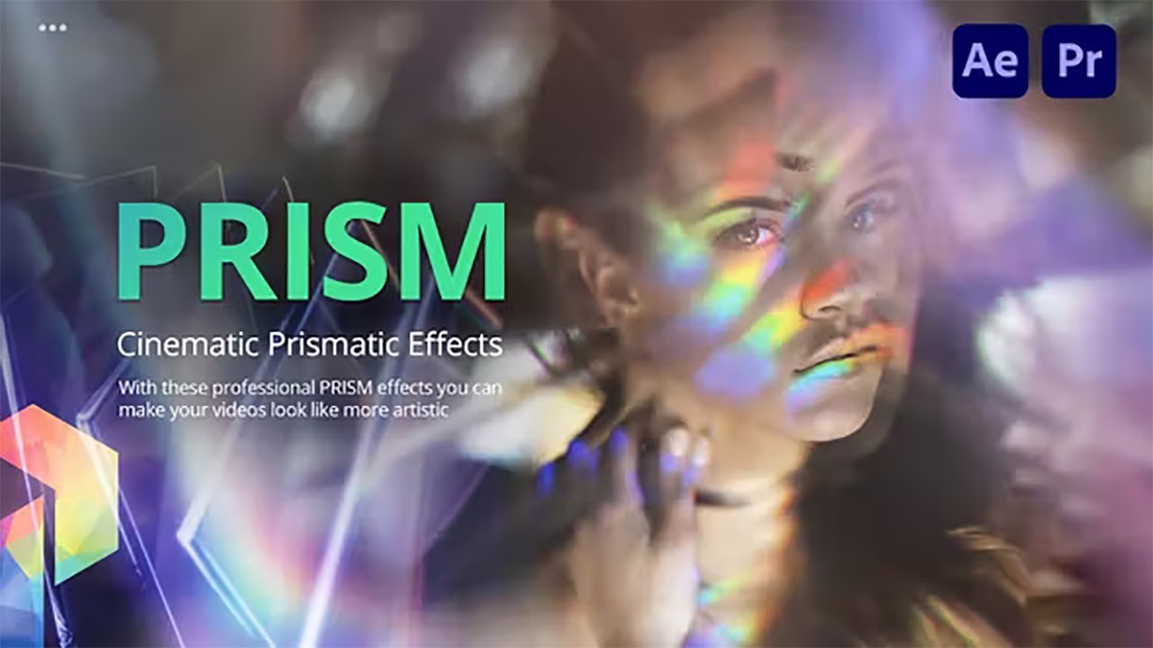 Prism / Cinematic Prismatic Lens Effects ( After Effects Template ...