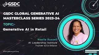Generative AI in Retail by Noelle Russell