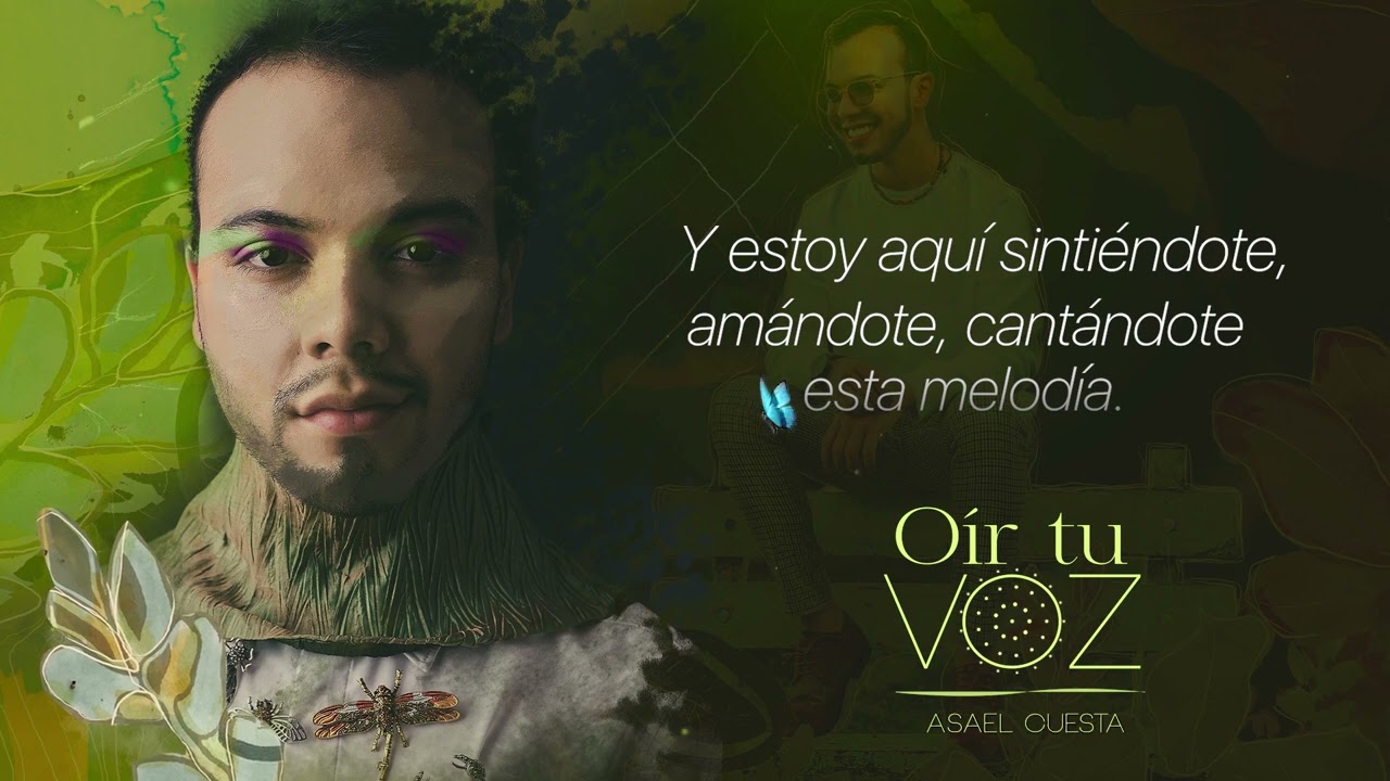 Oír tu voz-Asael Cuesta (Contratenor)