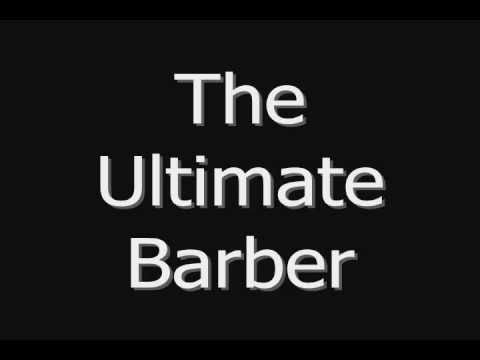 The Ultimate Barber