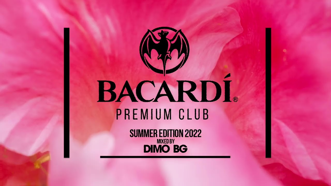 DiMO BG   Bacardi Club   Summer Edition 2022