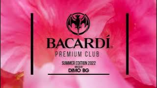 DiMO BG - Bacardi Club - Summer Edition 2022