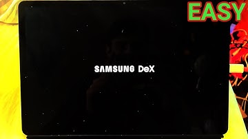 How To Enter Samsung DEX Mode on Samsung Galaxy Tab S7 / S7 Plus!