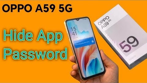 How to hide app password in oppo A59 5G, How To Reset Hide App Password OPPO phone