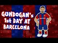 🔴GUNDOGAN&#39;S FIRST DAY AT FC BARCELONA!🔵