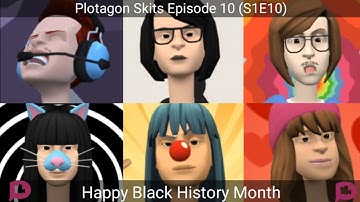 Plotagon Skits - Episode #10: Happy Black History Month